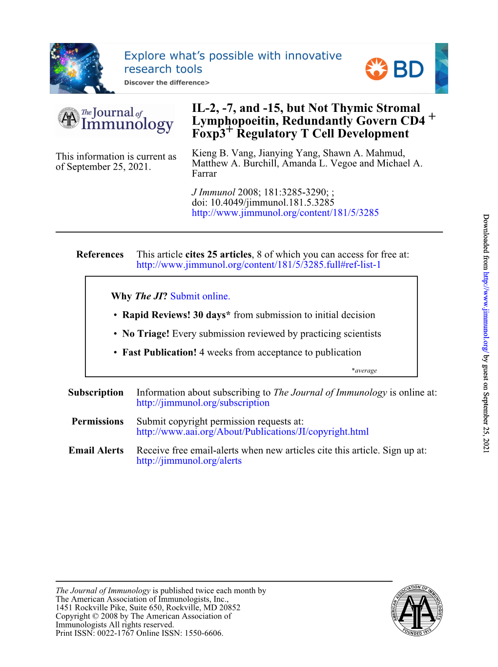 Regulatory T Cell Development + Foxp3 + Lymphopoeitin, Redundantly Govern CD4 IL-2, -7, and -15, but Not Thymic Stromal