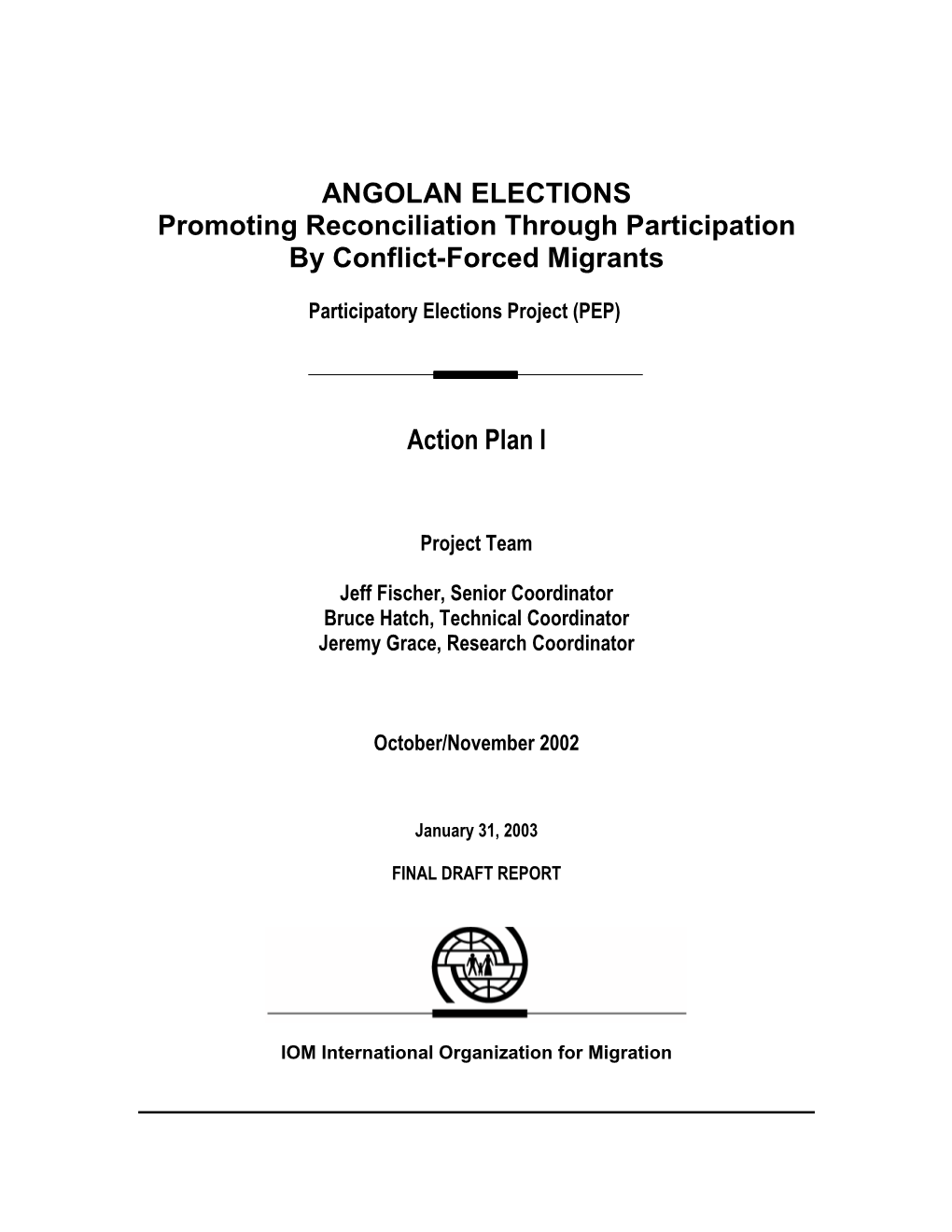 Angolan Elections: Promoting Reconciliations Through