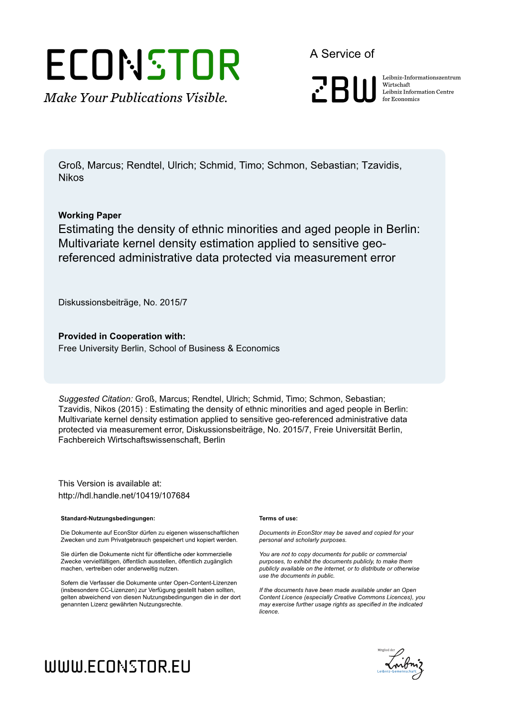 Multivariate Kernel Density Estimation Applied to Sensitive Geo- Referenced Administrative Data Protected Via Measurement Error