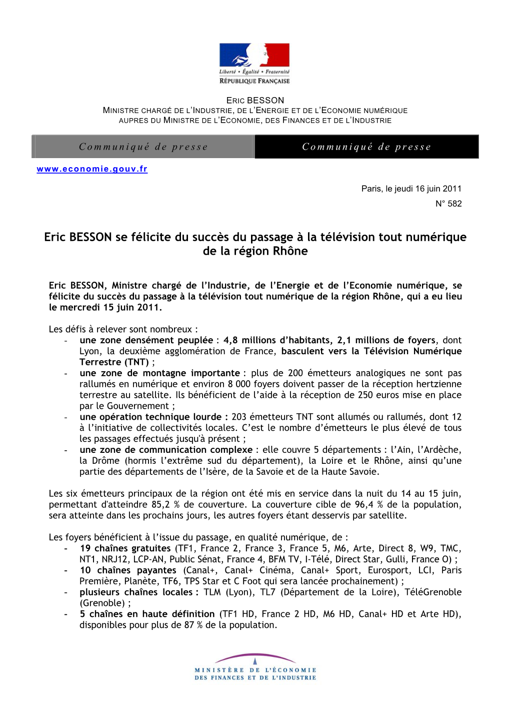 Eric BESSON Se Félicite Du Succès Du Passage À La Télévision Tout Numérique De La Région Rhône