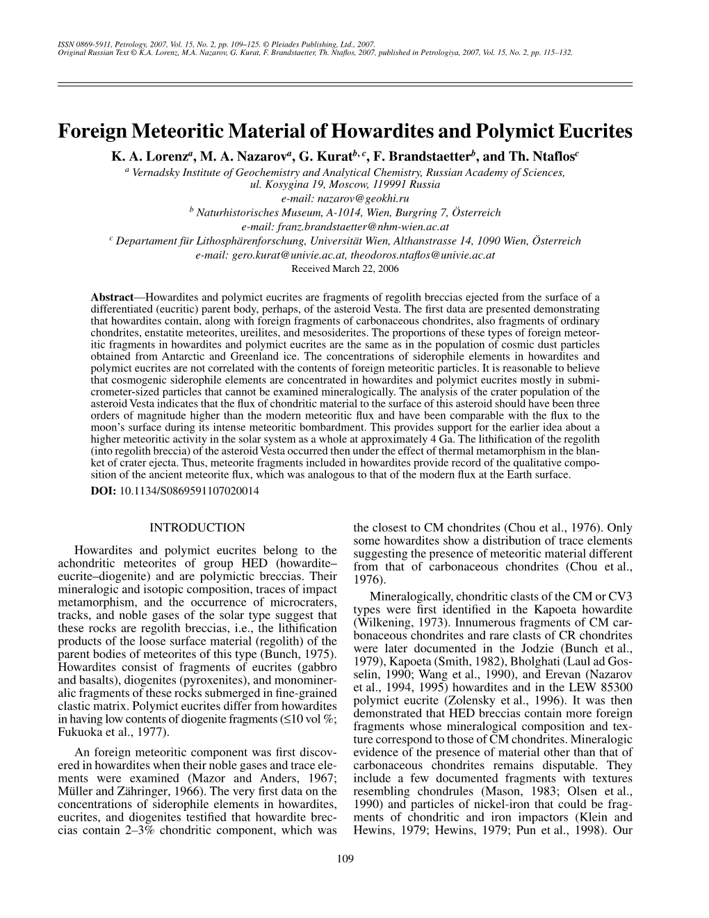 Foreign Meteoritic Material of Howardites and Polymict Eucrites K