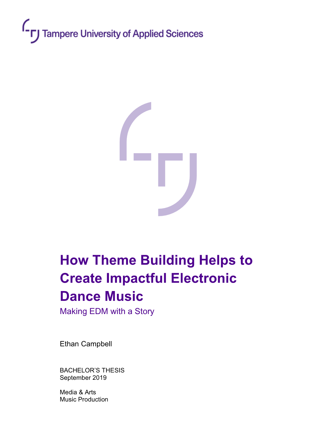 How Theme Building Helps to Create Impactful Electronic Dance Music Making EDM with a Story