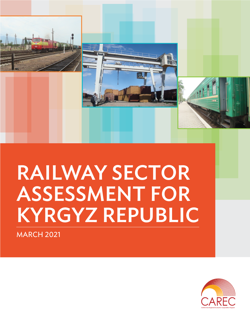 Railway Sector Assessment for Kyrgyz Republic