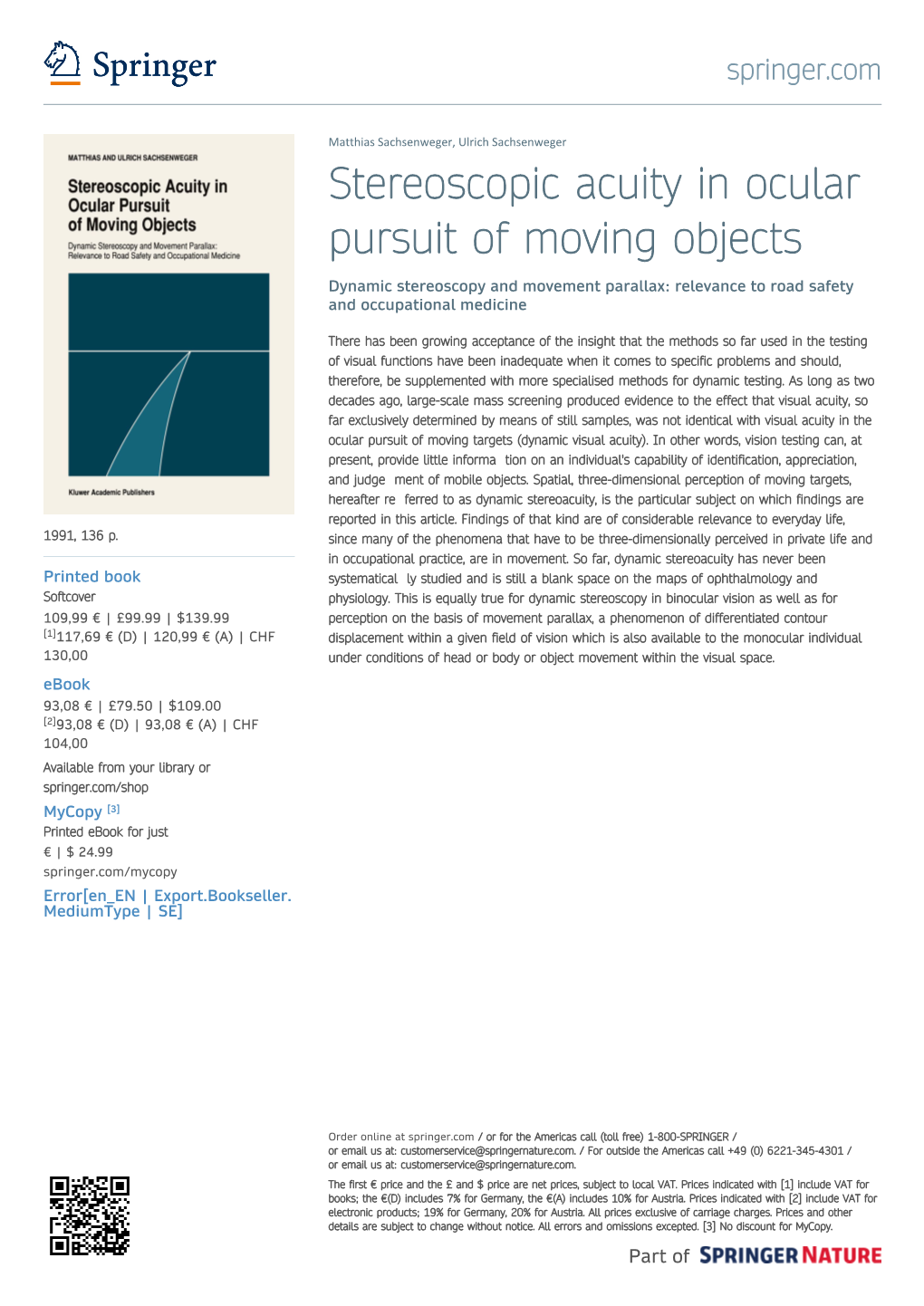 Stereoscopic Acuity in Ocular Pursuit of Moving Objects Dynamic Stereoscopy and Movement Parallax: Relevance to Road Safety and Occupational Medicine