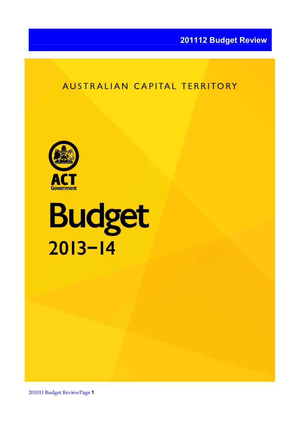 ACT Government: 2013-14 Budget Review