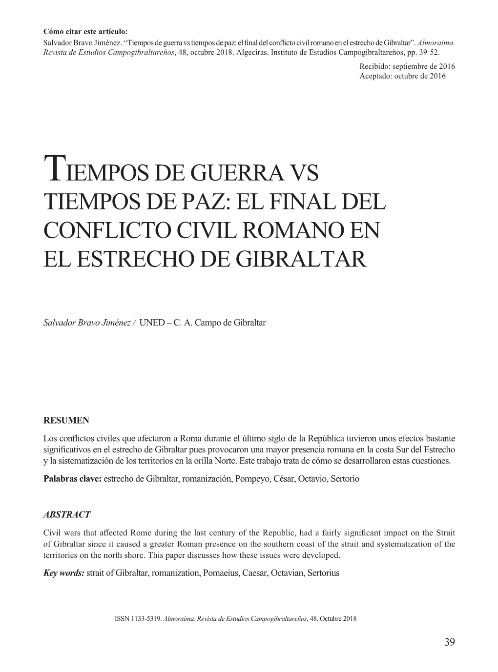 El Final Del Conflicto Civil Romano En El Estrecho De Gibraltar”.Almoraima