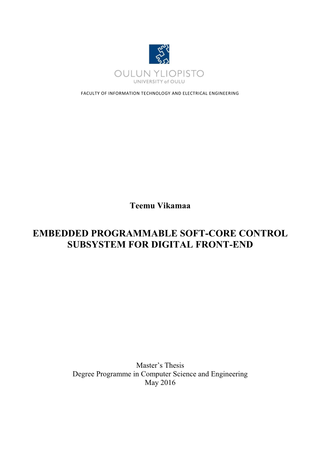 Embedded Programmable Soft-Core Control Subsystem for Digital Front-End