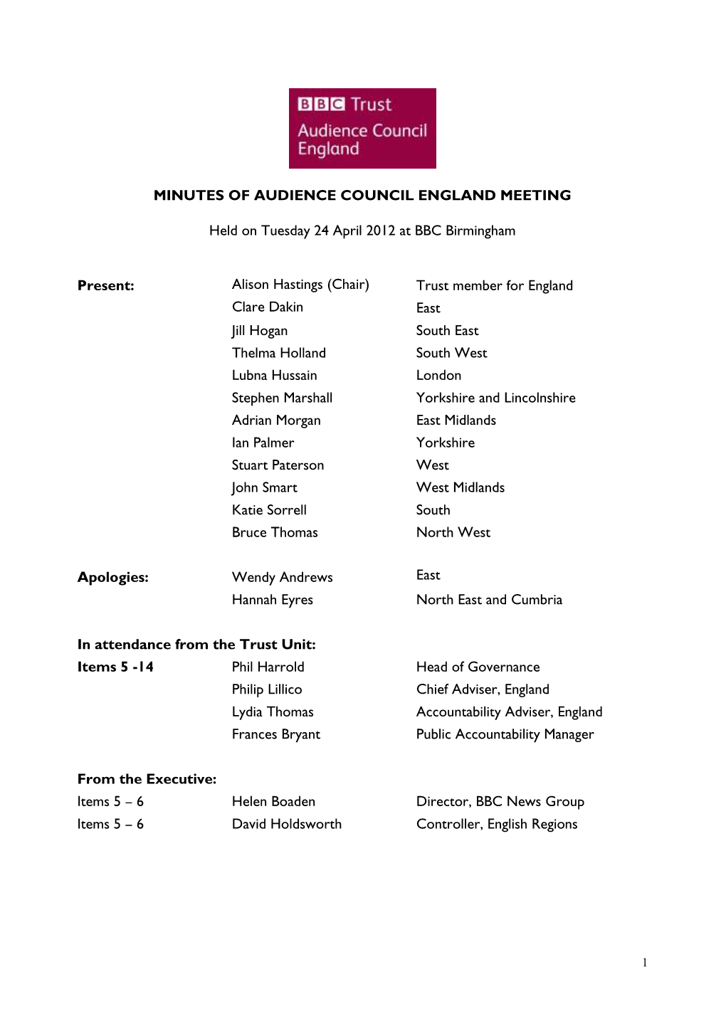 MINUTES of AUDIENCE COUNCIL ENGLAND MEETING Held