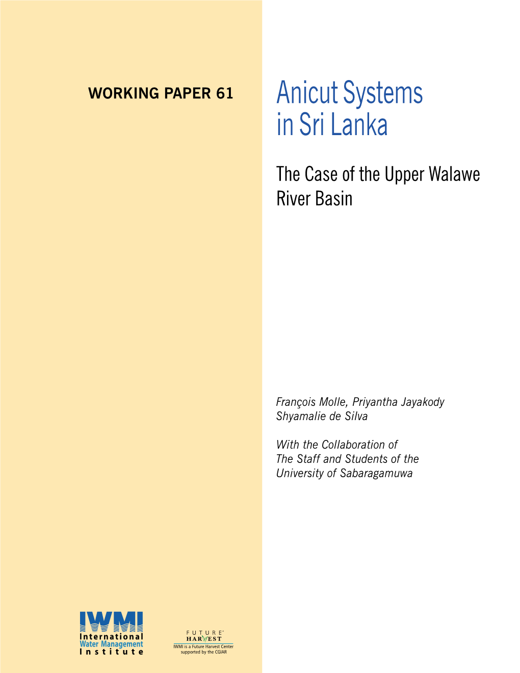 Anicut Systems in Sri Lanka: the Case of the Upper Walawe River Basin