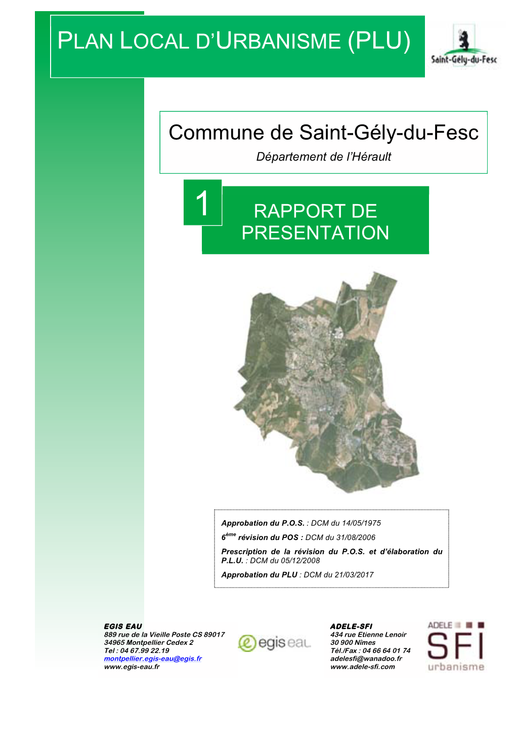 PLAN LOCAL D'urbanisme (PLU) Commune De Saint-Gély-Du-Fesc