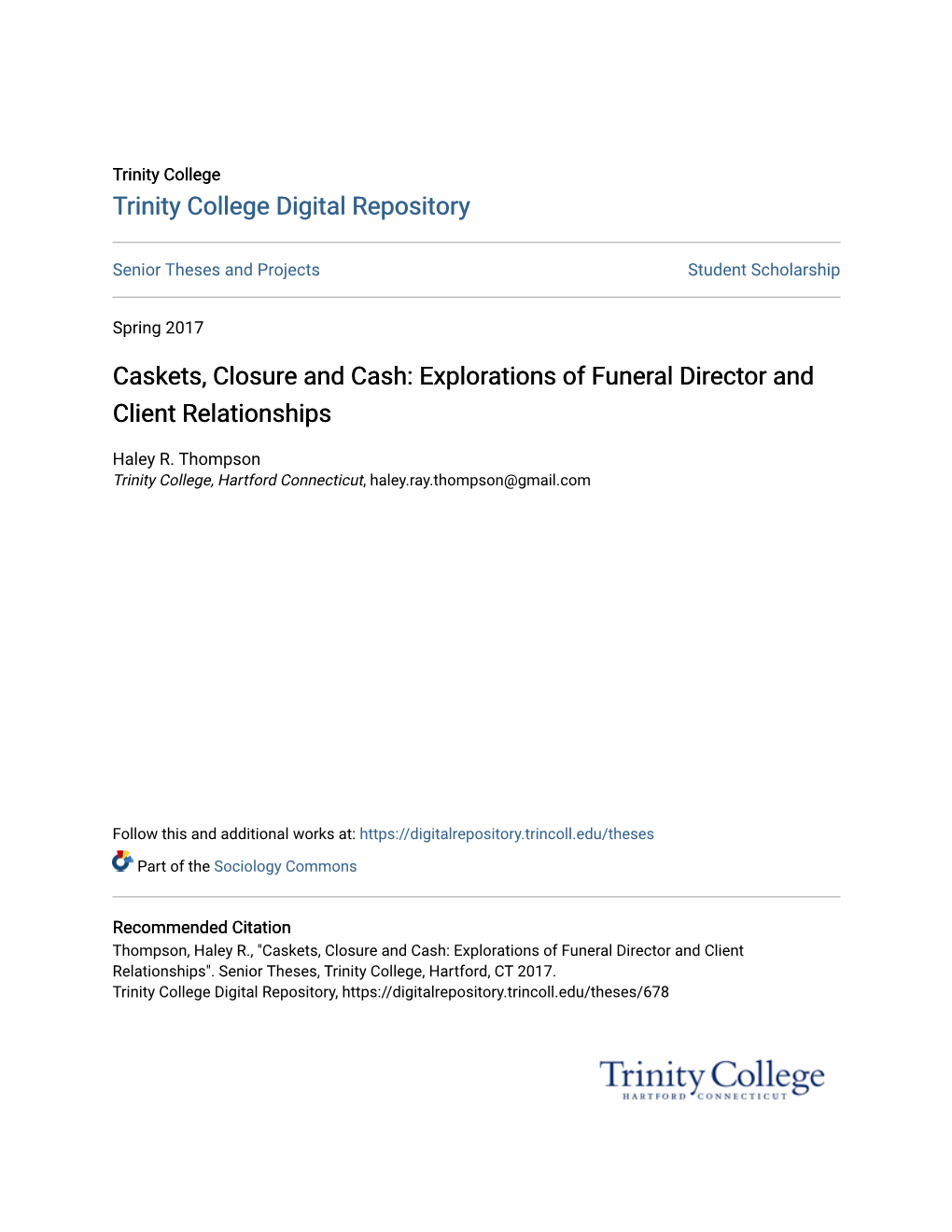 Caskets, Closure and Cash: Explorations of Funeral Director and Client Relationships