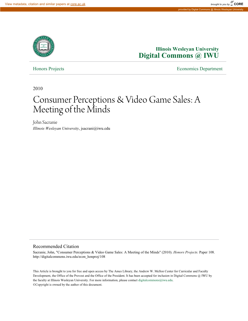 Consumer Perceptions & Video Game Sales: a Meeting of the Minds