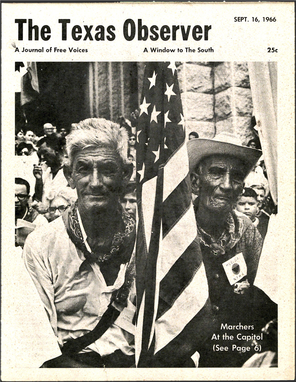 The Texas Observer SEPT. 16, 1966 a Journal of Free Voices a Window to the South 25C