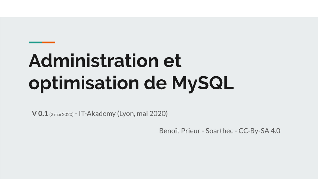 Administration Et Optimisation De Mysql