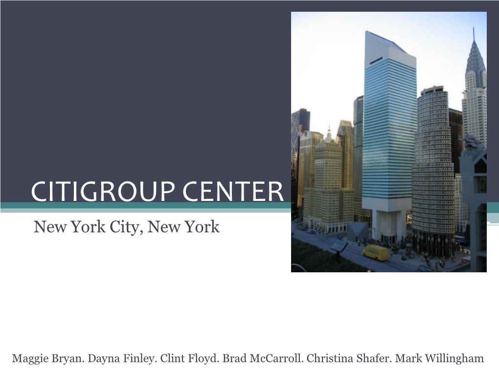 CITIGROUP CENTER New York City, New York