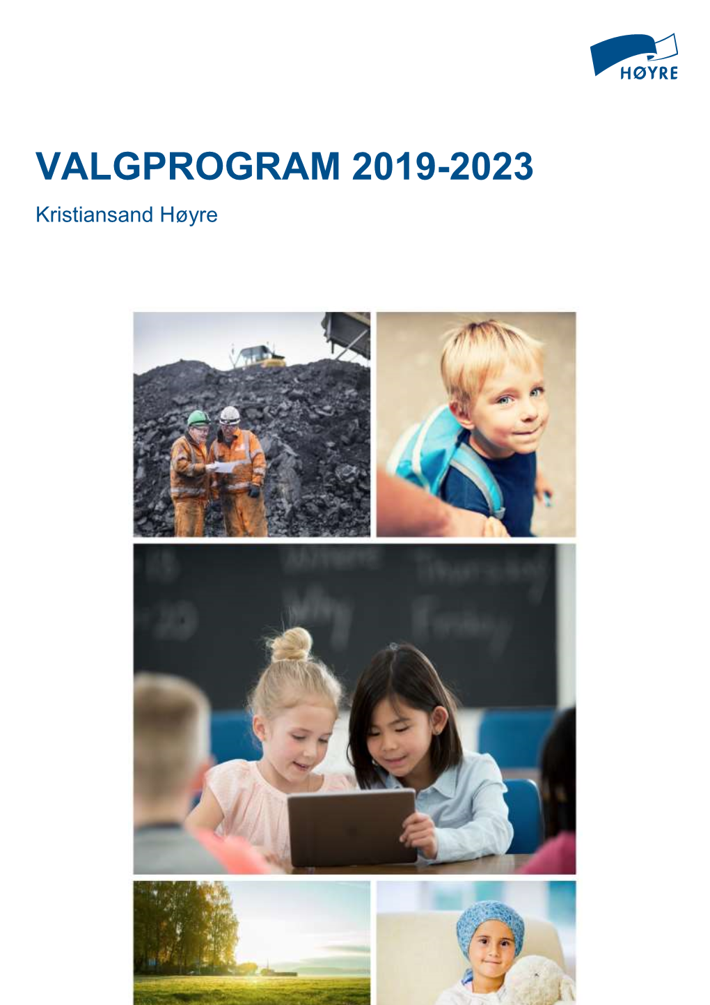 VALGPROGRAM 2019-2023 Kristiansand Høyre