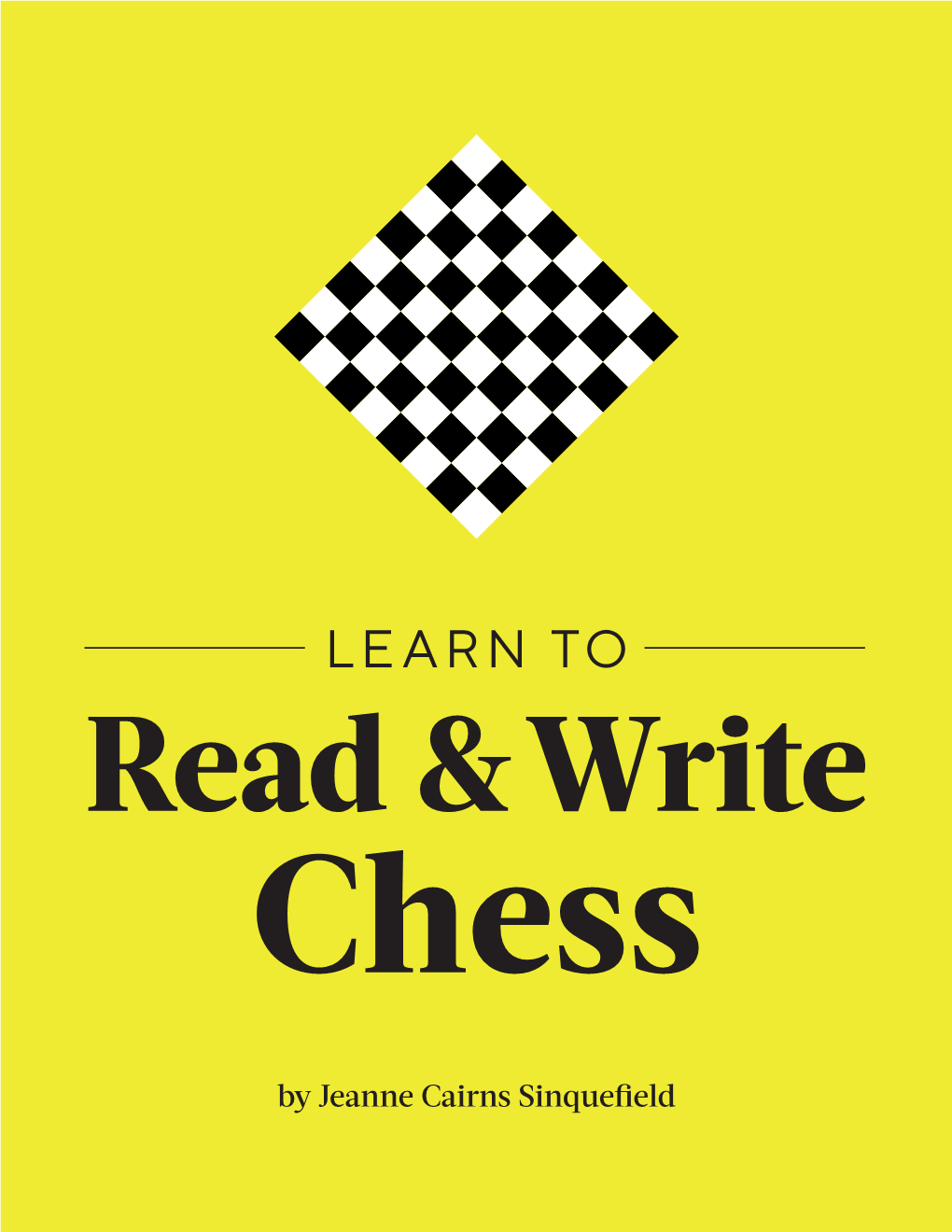 Learn How to Read & Write Chess