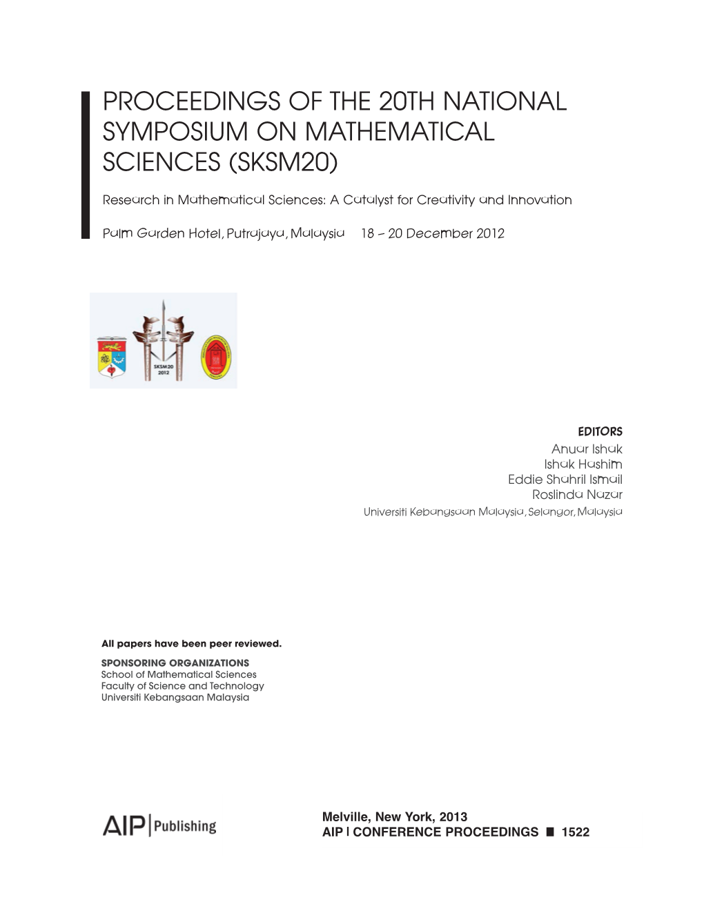 Proceedings of the 20Th National Symposium on Mathematical Sciences (Sksm20)