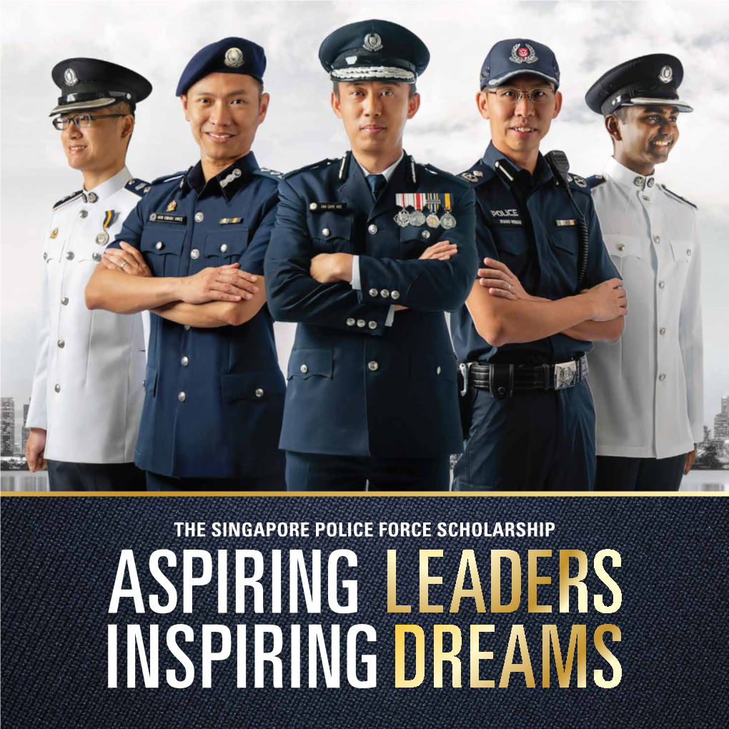 The Singapore Police Force Scholarship