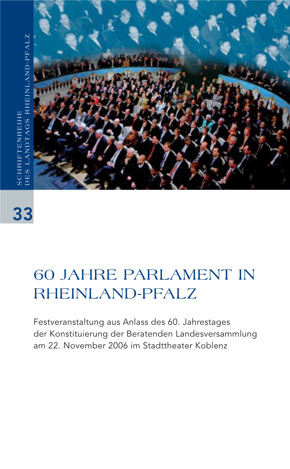 60 Jahre Parlament in Rheinland-Pfalz