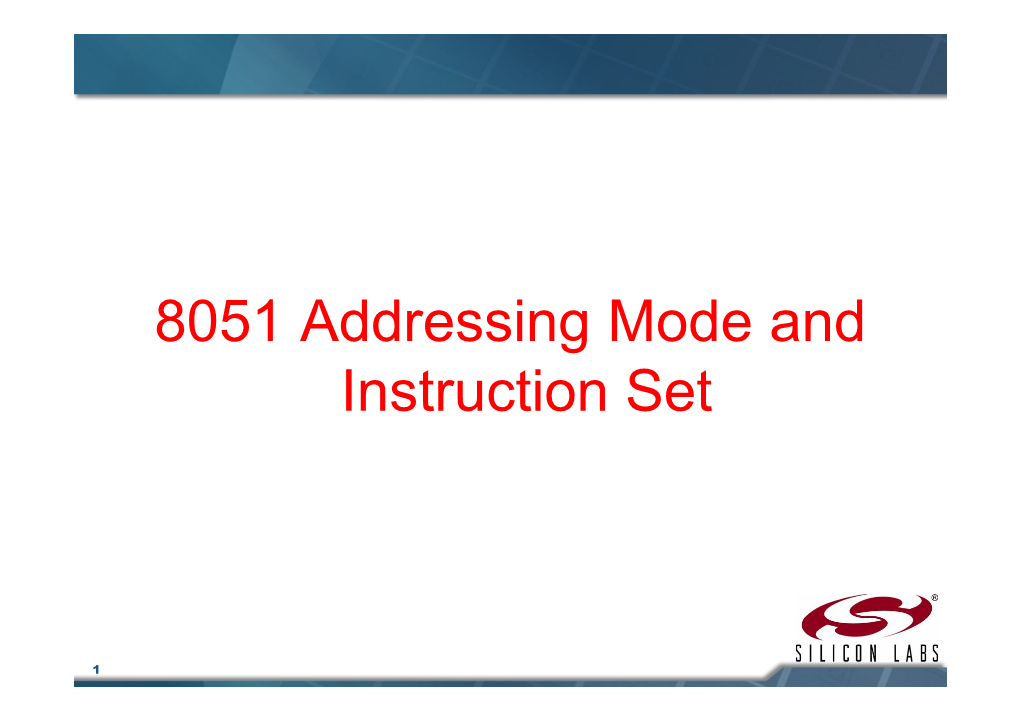 8051 Addressing Mode and Instruction Set