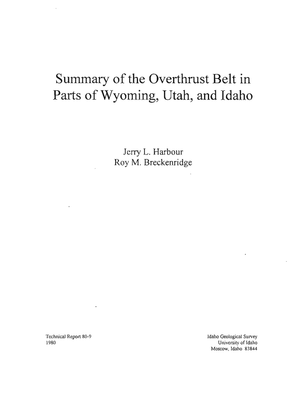 Summary of the Overthrust Belt in Parts of Wyoming, Utah, and Idaho