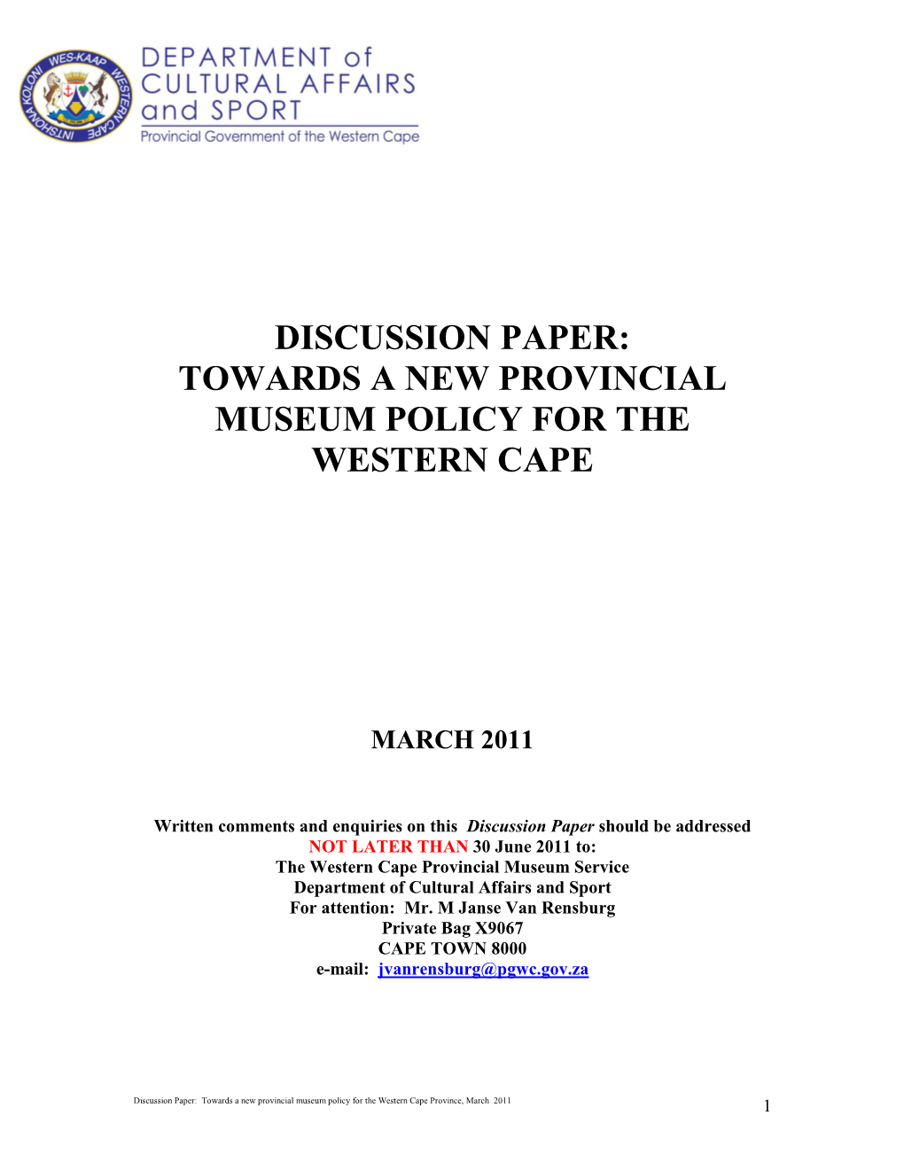 Towards a New Provincial Museum Policy for the Western Cape