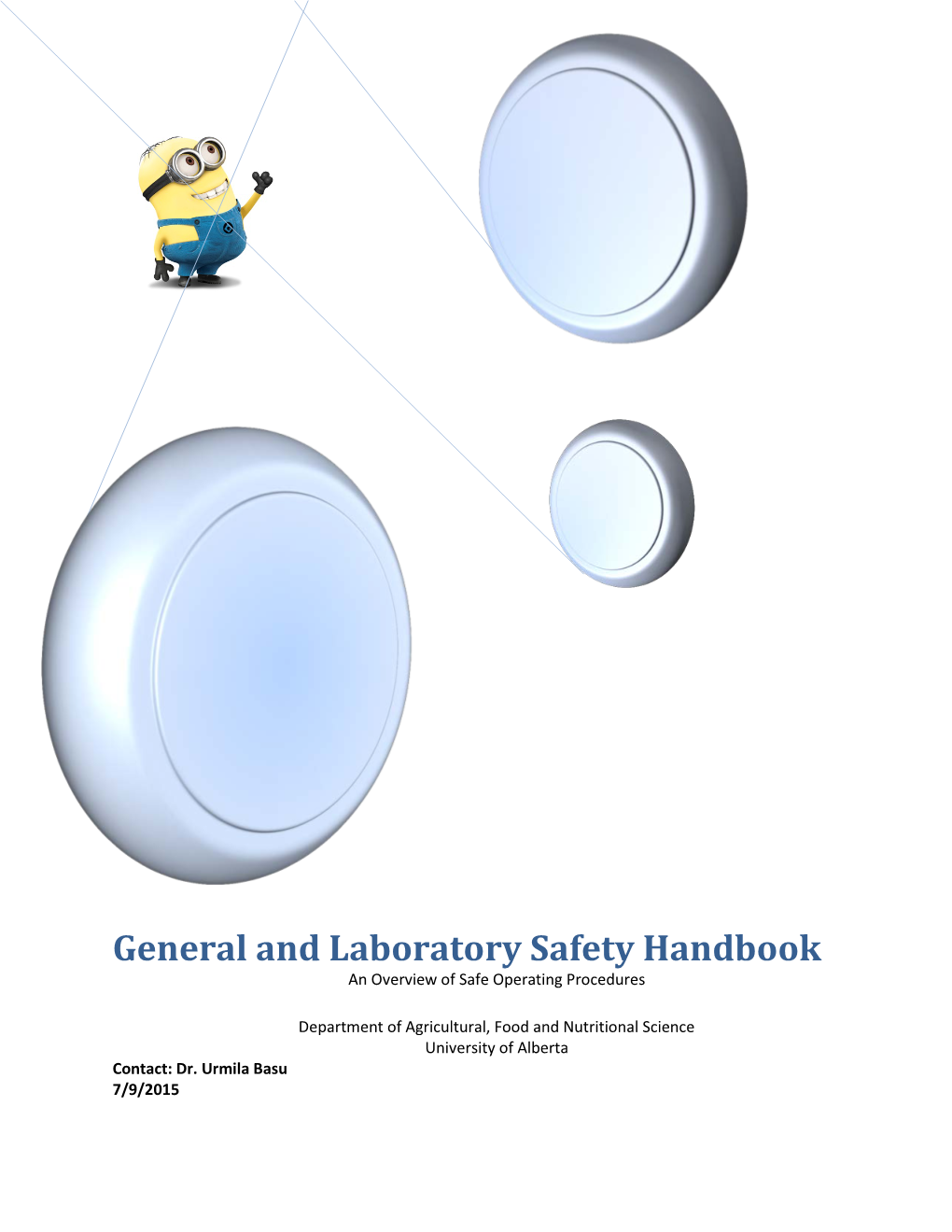 General and Laboratory Safety Handbook an Overview of Safe Operating Procedures