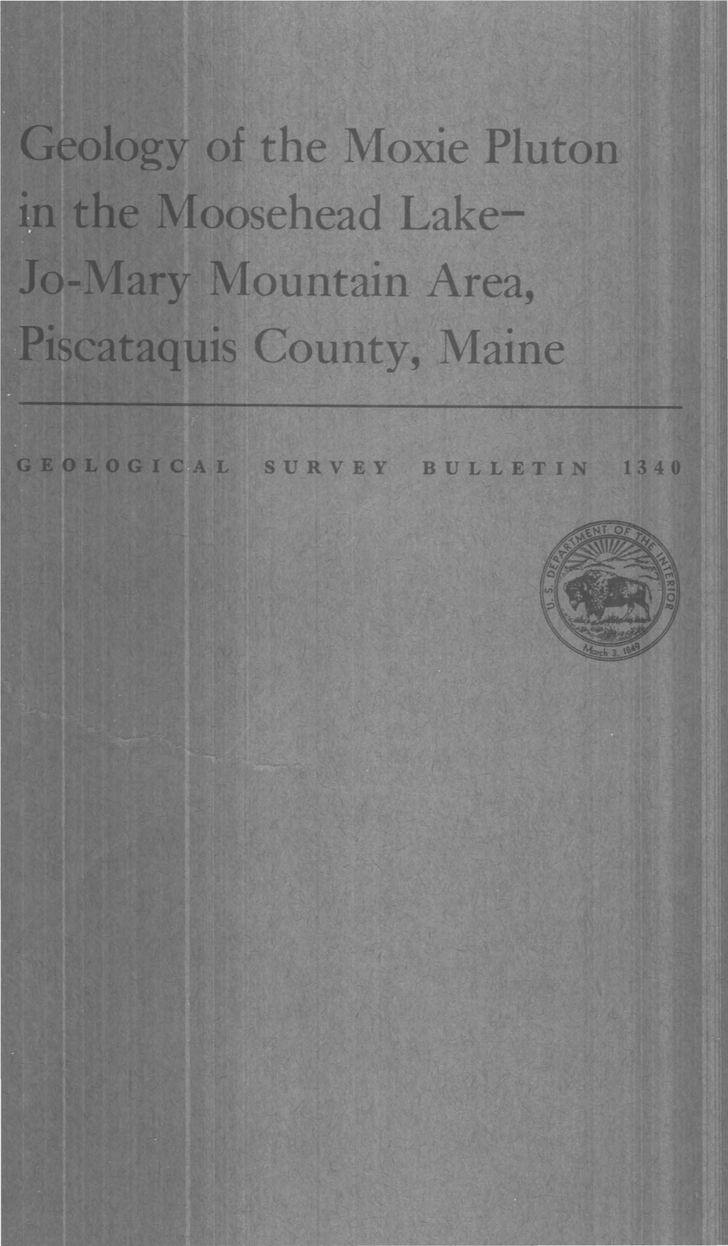 In the Moosehead Lake­ ,Jo-Mary Mountain Area, Piscataquis County, Maine