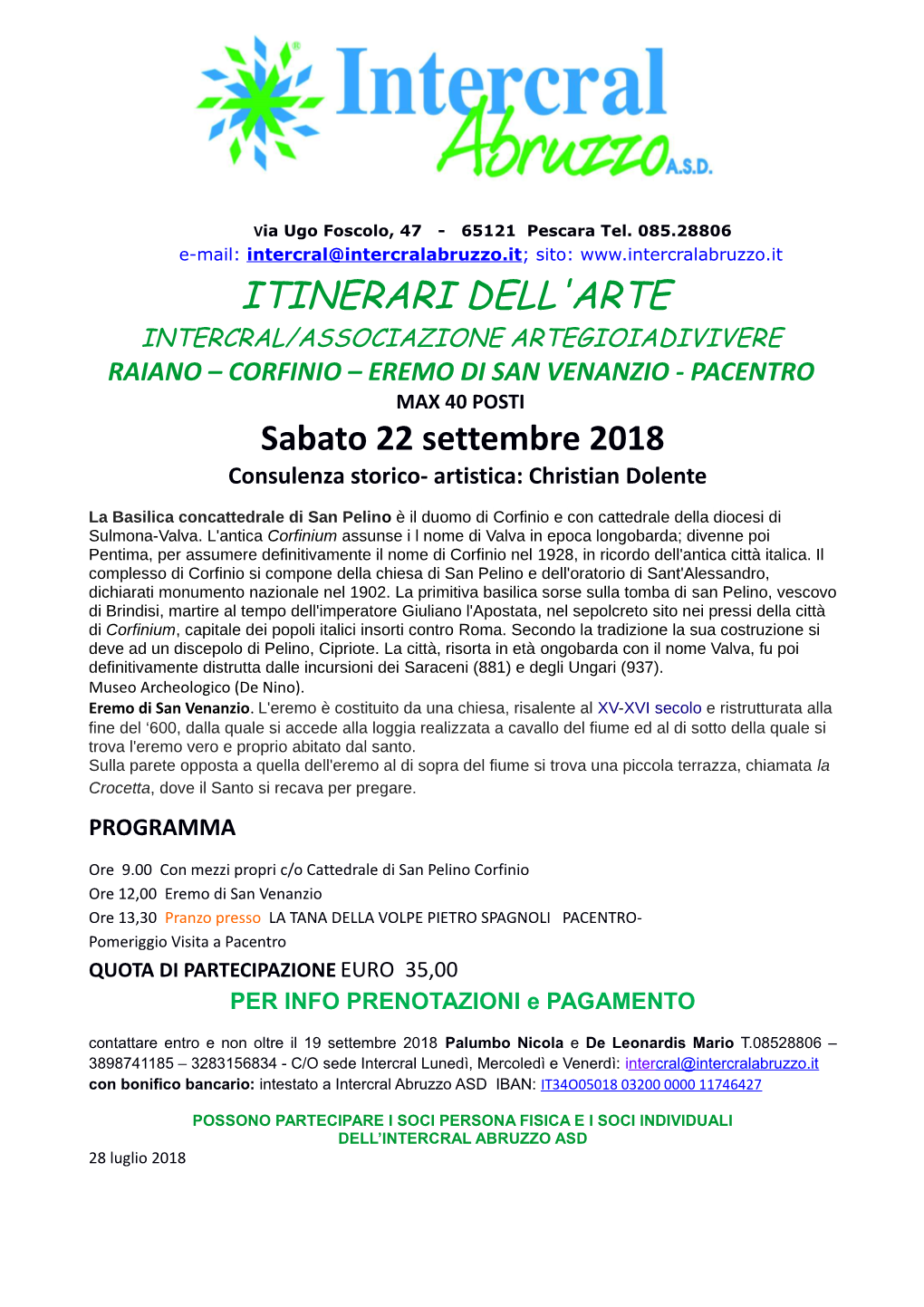 CORFINIO – EREMO DI SAN VENANZIO - PACENTRO MAX 40 POSTI Sabato 22 Settembre 2018 Consulenza Storico- Artistica: Christian Dolente