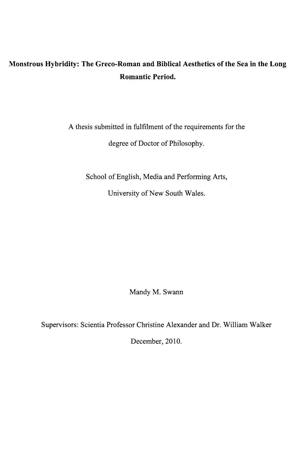 Monstrous Hybridity: the Greco-Roman and Biblical Aesthetics of the Sea in the Long Romantic Period. a Thesis Submitted in Fulfi