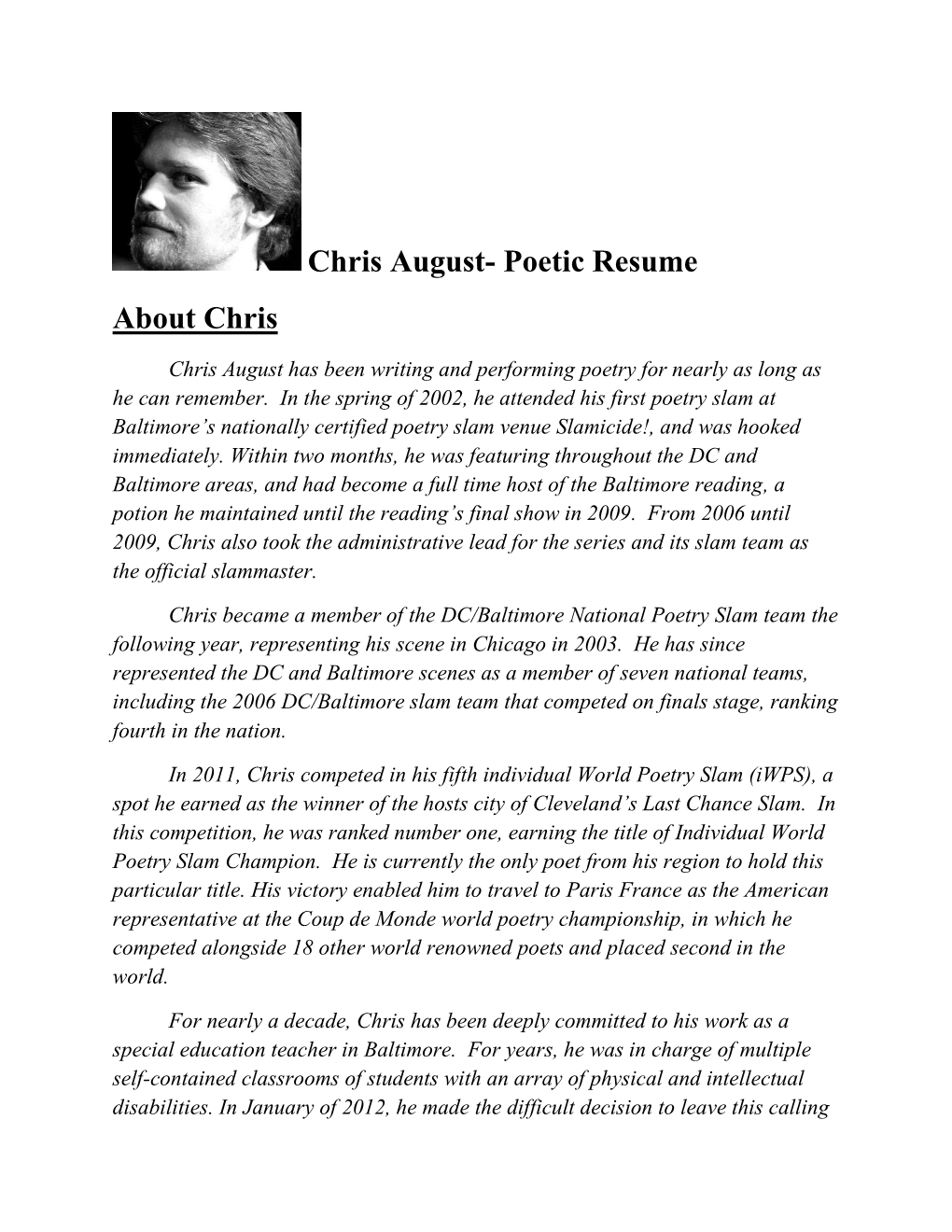 Chris August- Poetic Resume About Chris