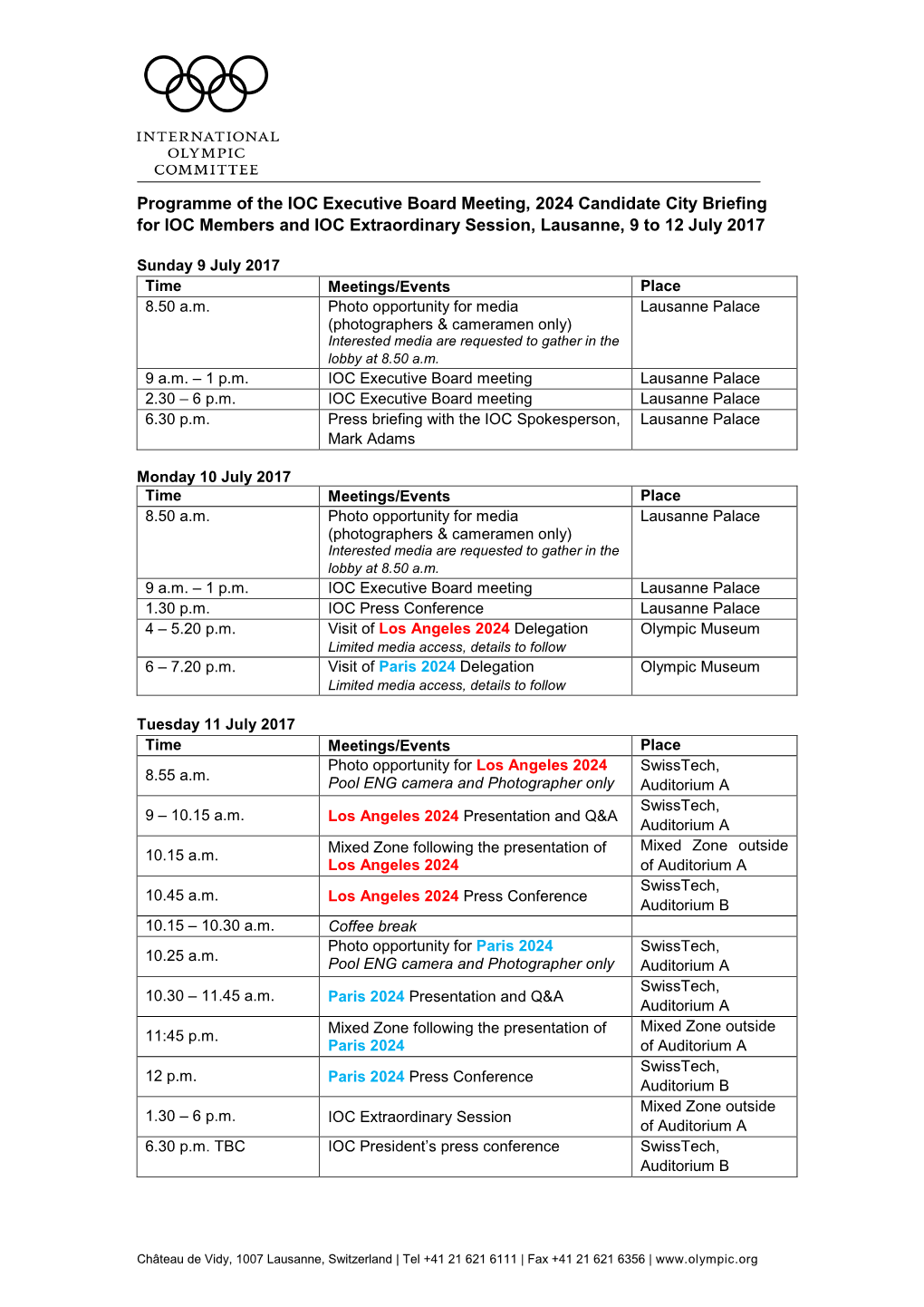 Programme of the IOC Executive Board Meeting, 2024 Candidate City Briefing for IOC Members and IOC Extraordinary Session, Lausanne, 9 to 12 July 2017