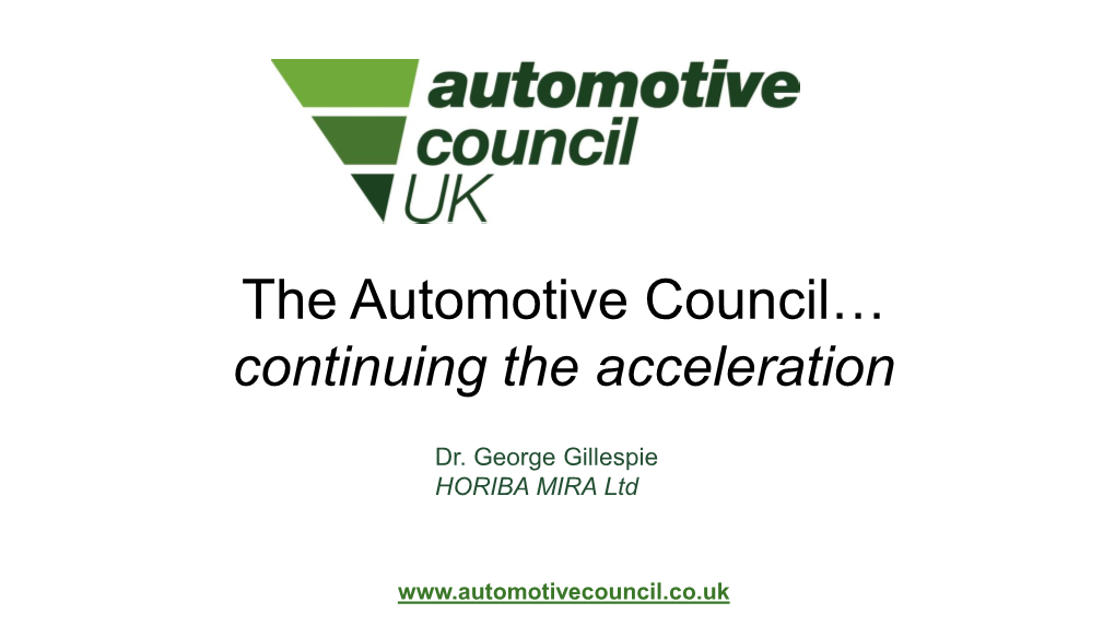 The Automotive Council… Continuing the Acceleration