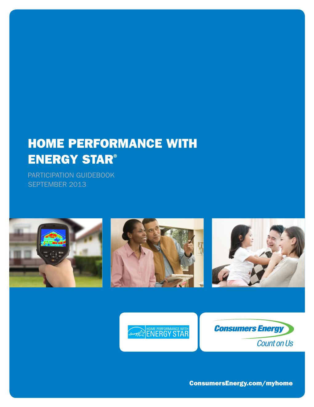 Home Performance with Energy Star® Participation Guidebook September 2013