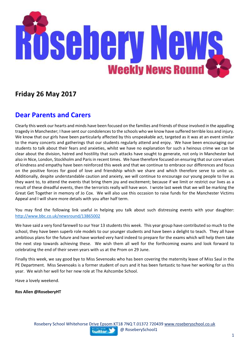 Friday 26 May 2017 Dear Parents and Carers