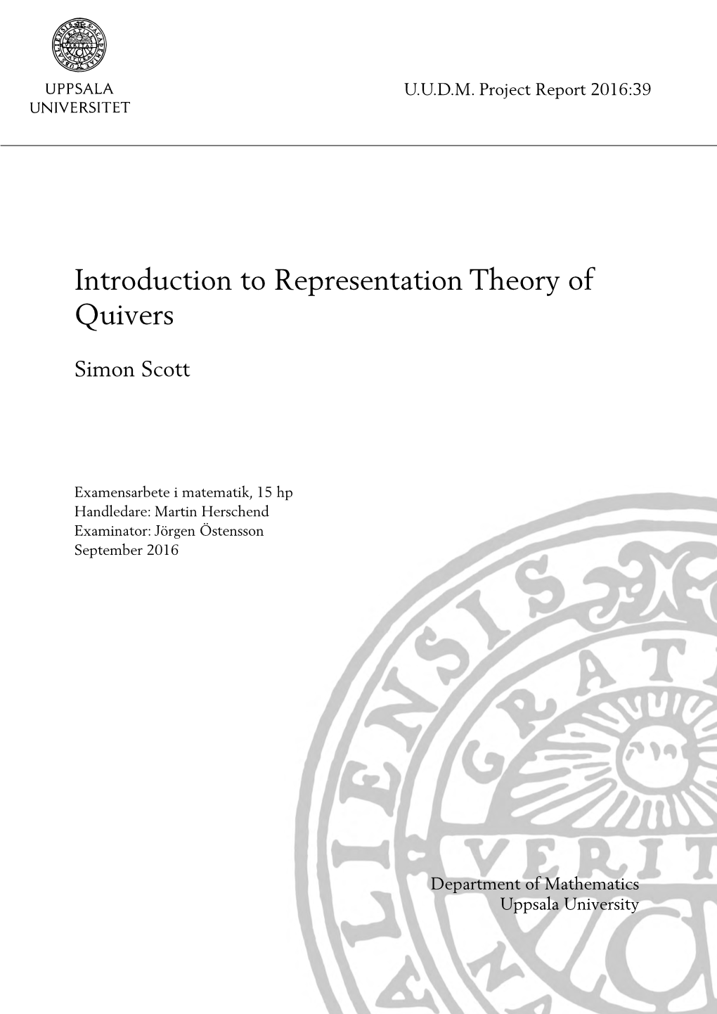 Introduction to Representation Theory of Quivers