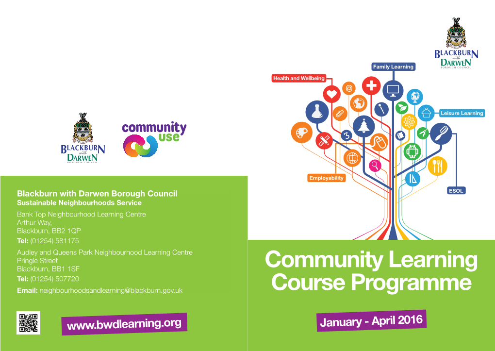 Community Learning Course Programme January - April 2016 3 January - April 2016