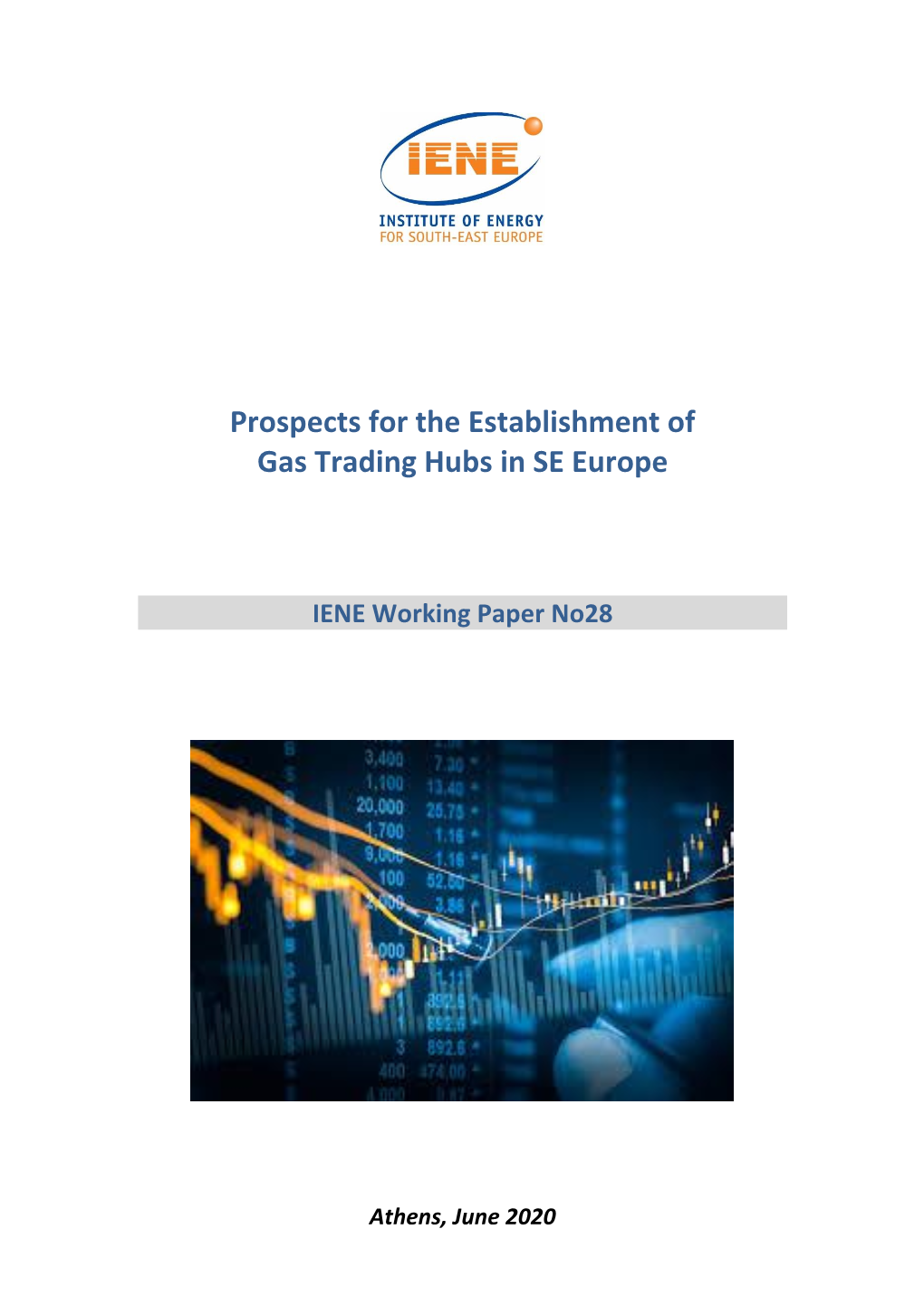 Prospects for the Establishment of Gas Trading Hubs in SE Europe