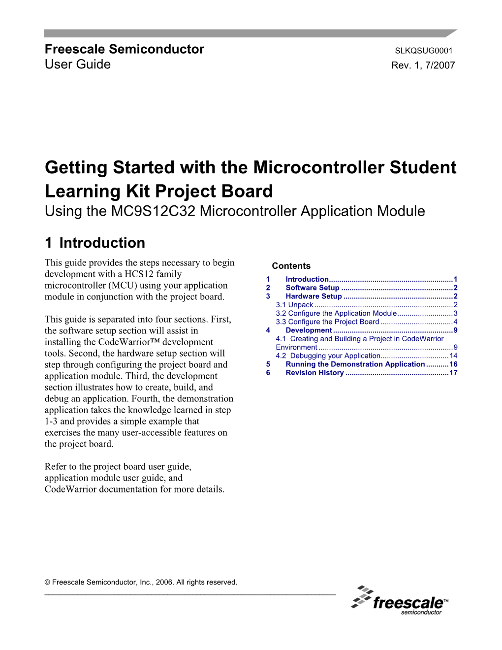 Getting Started with the Microcontroller Student Learning Kit Project Board Using the MC9S12C32 Microcontroller Application Module