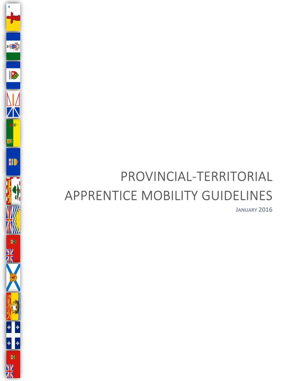 Provincial-Territorial Apprentice Mobility Guidelines January 2016