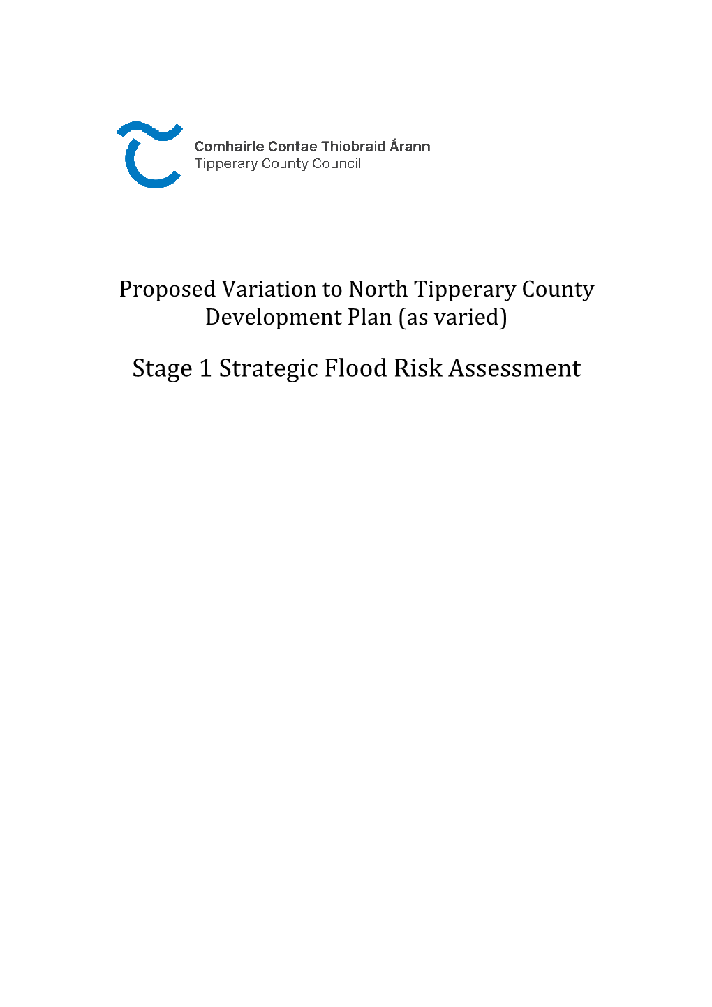Proposed Variation North Tipp CDP-Stage 1 Strategic Flood Risk