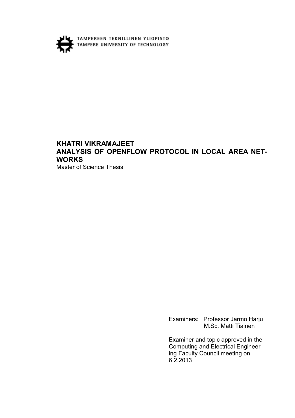 Analysis of Openflow Protocol in Lans