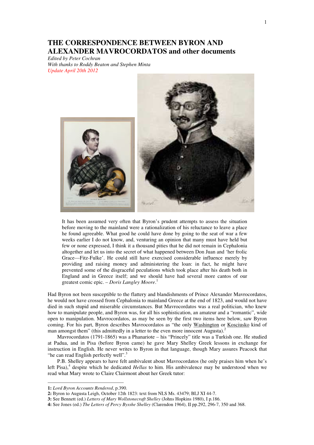 BYRON and ALEXANDER MAVROCORDATOS and Other Documents Edited by Peter Cochran with Thanks to Roddy Beaton and Stephen Minta Update April 20Th 2012