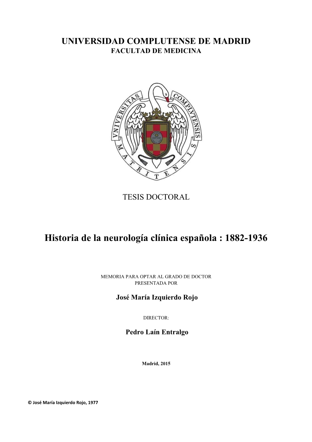 Historia De La Neurología Clínica Española : 1882-1936