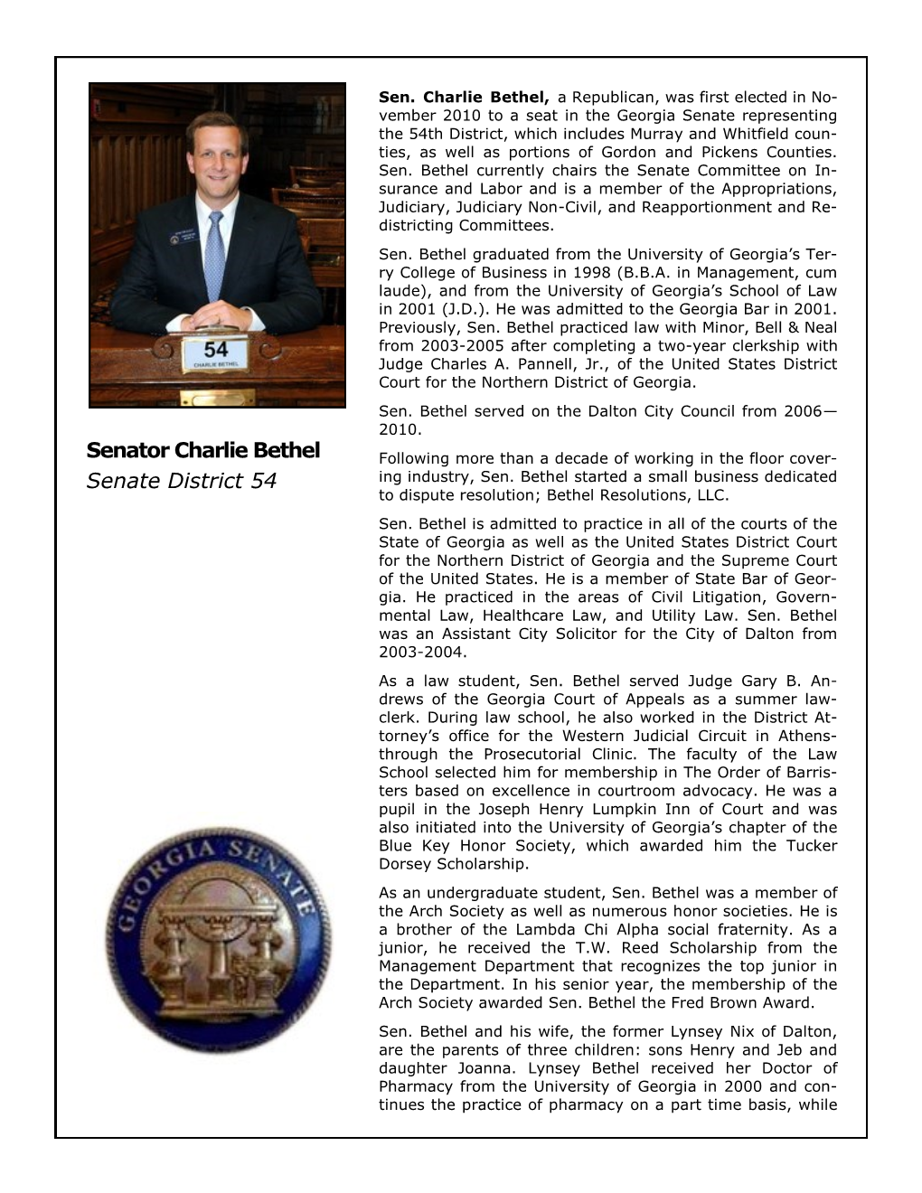 Senator Charlie Bethel Senate District 54