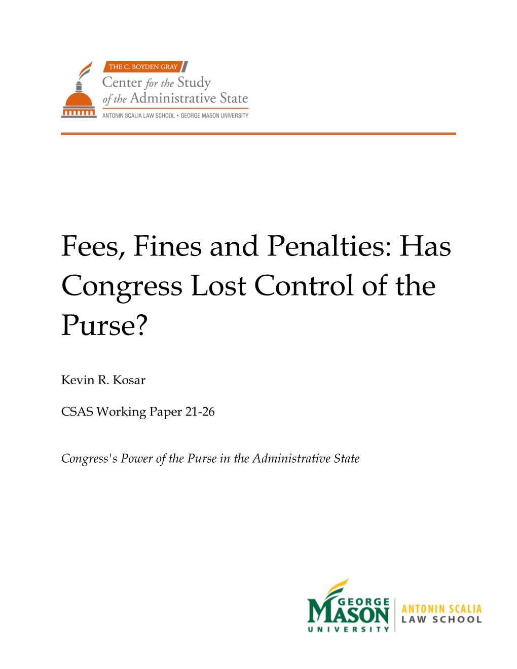 Fees, Fines and Penalties: Has Congress Lost Control of the Purse?