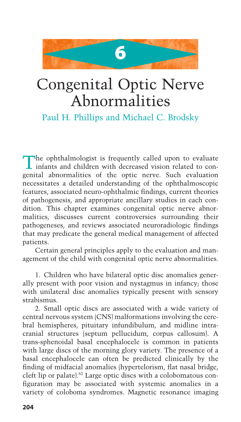 Congenital Optic Nerve Abnormalities Paul H