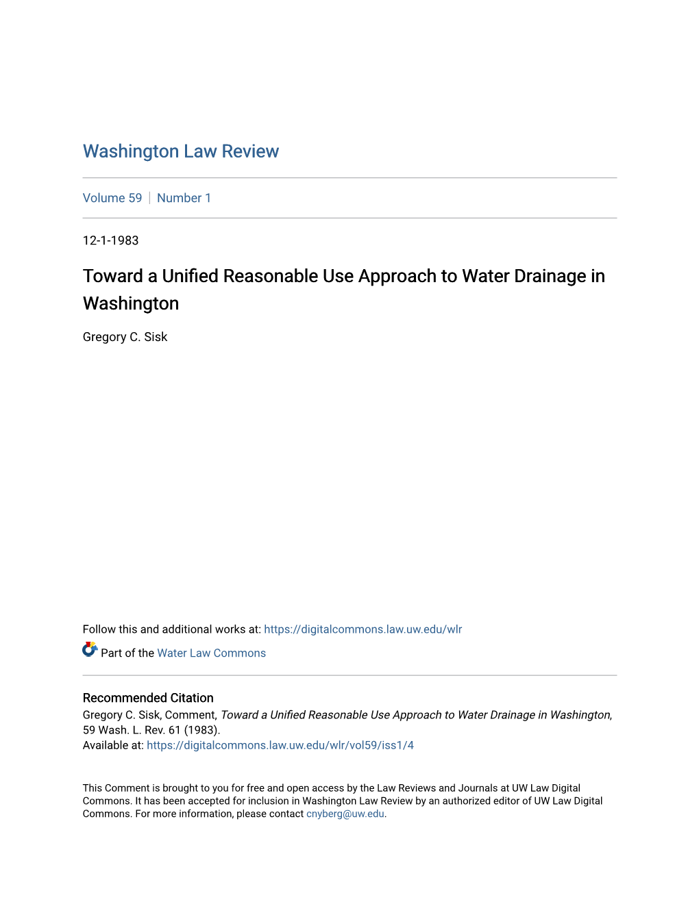 Toward a Unified Reasonable Use Approach to Water Drainage in Washington