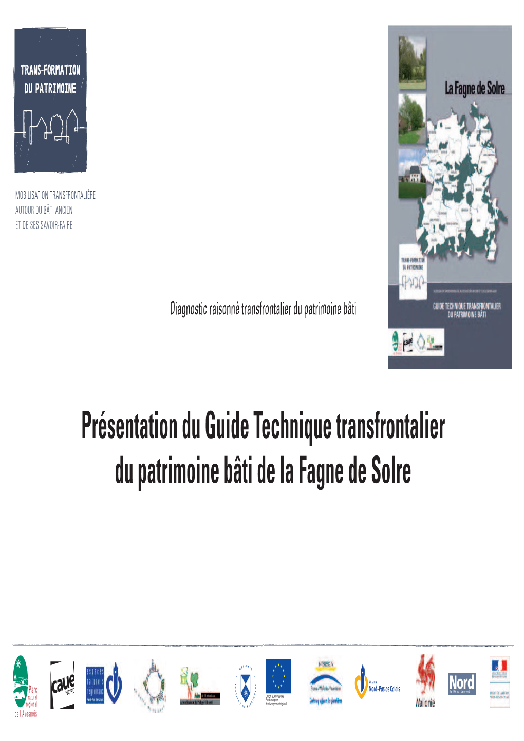 Présentation Du Guide Technique Transfrontalier Du Patrimoine Bâti De